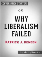 Why Liberalism Failed: by Patrick J. Deneen | Conversation Starters