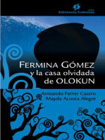 Fermina Gómez y la casa olvidad de Olokun
