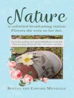 Nature Is Unlimited Broadcasting Station: Flowers She Wore on Her Feet