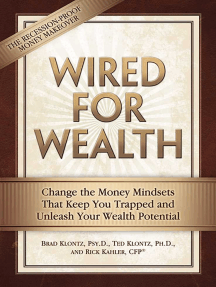 Read Wired For Wealth Online By Brad Klontz Ted Klontz And Rick Kahler Books