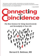 Connecting with Coincidence: The New Science for Using Synchronicity and Serendipity in Your Life