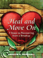 Heal and Move On