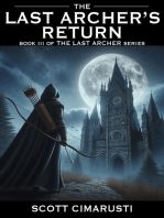 The Last Archer's Return