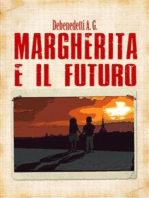 Margherita e il futuro