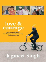 Love & Courage: My Story of Family, Resilience, and Overcoming the Unexpected