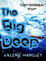 The Big Deep: Caribbean Noir, #1