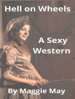 Hell On Wheels: A Sexy Western