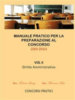 Manuale Pratico per la preparazione al concorso 2004 DSGA Vol. II Diritto Amministrativo