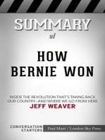 Summary of How Bernie Won: Inside the Revolution That's Taking Back Our Country--and Where We Go from Here: Conversation Starters