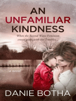 An Unfamiliar Kindness