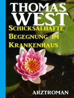 Schicksalhafte Begegnung im Krankenhaus