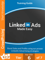 LinkedIn Ads Made Easy: By taking action NOW, you can get the most out of LinkedIn Ads with our easy and pin-point accurate Video Training that is...A LIVE showcase of the best & latest techniques