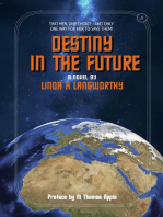 Destiny in the Future
