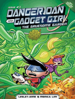 Danger Dan and Gadget Girl: The Gruesome Garden: Danger Dan and Gadget Girl, #3