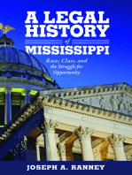 A Legal History of Mississippi: Race, Class, and the Struggle for Opportunity