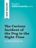 The Curious Incident of the Dog in the Night-Time by Mark Haddon (Book Analysis): Detailed Summary, Analysis and Reading Guide