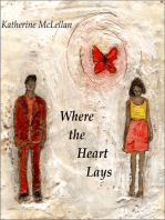 Where the Heart Lays