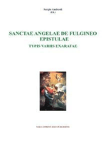 Sanctae Angelae De Fulgineo Epistulae Typis Variis Exaratae