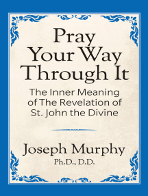 Read Pray Your Way Through It Online By Dr Joseph Murphy Books