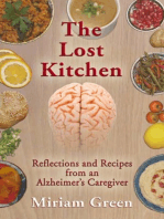The Lost Kitchen: Reflections and Recipes from an Alzheimer's Caregiver
