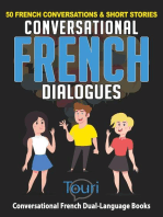 Conversational French Dialogues: 50 French Conversations & Short Stories: Learn French for Beginners and Intermediates, #1