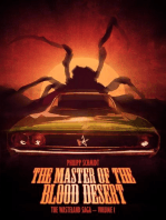 The Master of the Blood Desert: The Wasteland Saga - Volume 1