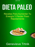 Dieta Paleo: Recetas Para Aumentar Tu Energía Y Perder Peso Rápidamente