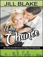 Uma Chance: (Um livro das Médicas da Praça Rittenhouse), #2