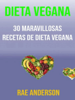 Dieta Vegana: 30 Maravillosas Recetas De Dieta Vegana