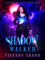 Shadow Walker