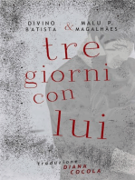 Tre Giorni Con Lui: Tre Giorni, #1