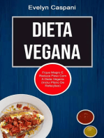 Dieta Vegana: Fique Magro E Reduza Peso Com A Dieta Vegana (Inclui Plano De Refeições)