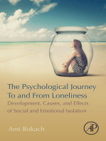 The Psychological Journey To and From Loneliness: Development, Causes, and Effects of Social and Emotional Isolation