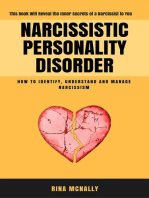 Narcissistic Personality Disorder: Identifying, Understanding and Managing Narcissism