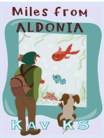 Miles from Aldonia: Aldonia, #2