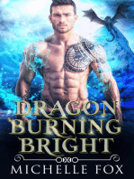 Dragon Burning Bright