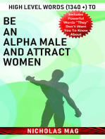 High Level Words (1340 +) to Be an Alpha Male and Attract Women