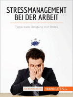 Stressmanagement bei der Arbeit: Tipps zum Umgang mit Stress