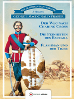 Flashman und der Tiger: 3 Novellen: Der Weg nach Charing Cross, Die Feinheiten des Baccara, Flashman und der Tiger