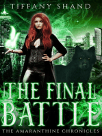 The Final Battle: The Amaranthine Chronicles, #3