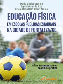 Educação física em escolas públicas estaduais na cidade de Fortaleza/CE: Análise da dicotomia entre a teoria e a prática