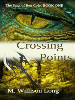 Crossing Points (The Saga of Ben Cole Book One)