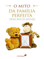 O mito da família perfeita