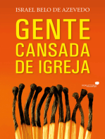 Gente cansada de igreja