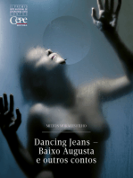 Dancing Jeans - Baixo Augusta e outros contos: II Prêmio CEPE Internacional de Literatura 2016 - Contos