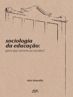 Sociologia da educação: Para que servem as escolas?