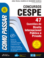Como passar em concursos CESPE: direito internacional público e privado: 47 questões de direito internacional público e privado