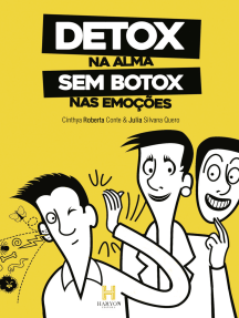Detox na Alma sem Botox nas Emoções
