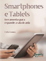 Smartphones e tablets: ferramentas para expandir a sala de aula