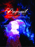 Pursuit: Drawn by Destiny